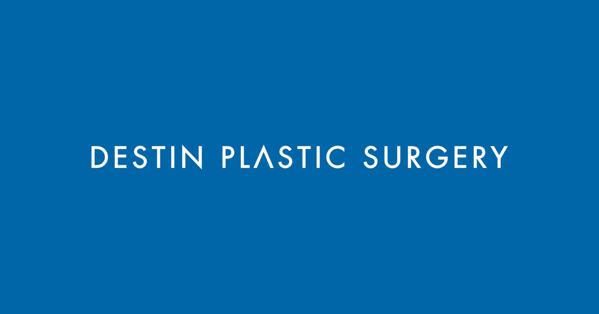 Destin Plastic Surgery Serving Panama City & Pensacola, FL